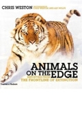 Animals on the Edge: Reporting from the Frontline of Extinction