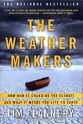 The Weather Makers: Our Changing Climate and What it Means for Life on Earth