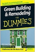 Green Building & Remodeling For Dummies 
