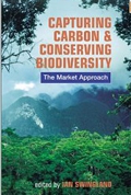 Capturing Carbon and Conserving Biodiversity: The Market Approach