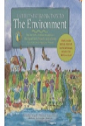 A Child's Introduction to the Environment: The Air, Earth, and Sea Around Us- Plus Experiments, Projects, and Activities YOU Can Do to Help Our Planet! 