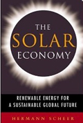 The Solar Economy: Renewable Energy for a Sustainable Global Future 