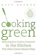 Cooking Green: Reducing Your Carbon Footprint in the Kitchen 