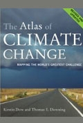 The Atlas of Climate Change: Mapping the World's Greatest Challenge