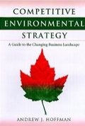 Competitive Environmental Strategy: A Guide To The Changing Business Landscape 
