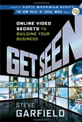Get Seen: Online Video Secrets to Building Your Business (New Rules Social Media Series) 