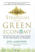 Strategies for the Green Economy: Opportunities and Challenges in the New World of Business