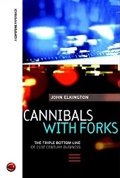 Cannibals with Forks: Triple Bottom Line of 21st Century Business