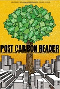 The Post Carbon Reader: Managing the 21st Century's Sustainability Crises